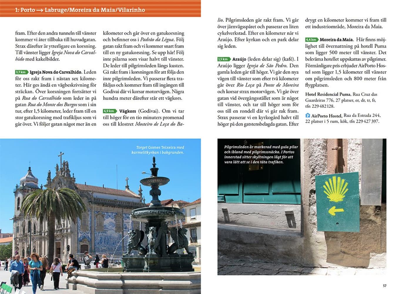 Pilgrimsvandring Camino Portugues, view: 3